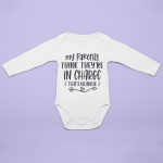 Body bebelusi personalizat "My parents think they're in charge"