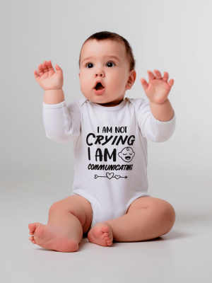 Body bebelusi personalizat "I am not crying, I'm communicating"