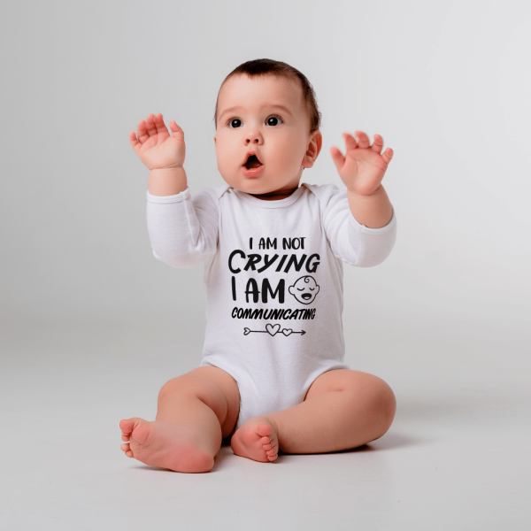 Body bebelusi personalizat "I am not crying, I'm communicating"